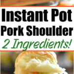 A pulled pork slider with coleslaw beneath text for an Instant Pot pork shoulder recipe.