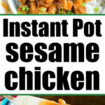 Bowl of Instant Pot sesame chicken over rice, garnished with green onions, with a close-up of the tender chicken in an Instant Pot.