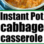 A spoonful of Instant Pot stuffed cabbage casserole held above an Instant Pot, with text reading “Instant Pot cabbage casserole.”.