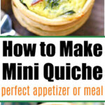 Easy mini quiche recipe with spinach and bacon baked in a flaky pastry crust, shown close-up on a wooden surface.