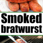 Plate of grilled smoked brats sausages and tongs holding a juicy smoked brat over a sizzling grill.