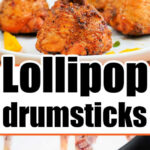 Lollipop Chicken Drumsticks are baked and styled to resemble classic lollipops, with some pieces brushed perfectly with oil or marinade for extra flavor and shine.