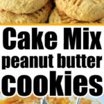 Peanut butter cookies on a plate above a bowl of cookie dough being mixed with beaters—easy cookies made with cake mix for a quick and tasty treat.
