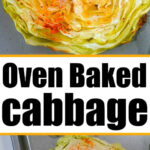 Close-up of baked cabbage steaks on a baking sheet, topped with seasoning and a pat of butter.