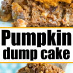 Close-up of pumpkin pie dump cake slices with a crumbly topping and visible chopped nuts, plus bold recipe text.