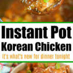 Bowl and spoon of flavorful instant pot Korean chicken, topped with sesame seeds and green onions.