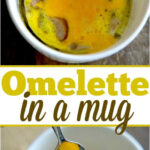 A cooked omelette in a mug with mushrooms, served in a white cup alongside a fork and the text Omelette in a mug.