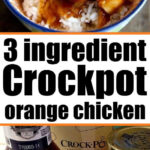 Bowl of orange chicken on rice above honey, barbecue sauce, and marmalade jars labeled as a 3-ingredient crockpot orange chicken recipe.