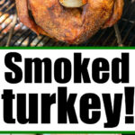 A raw turkey on a tray sits below the best smoked turkey on a grill, complete with a meat thermometer for perfect results.