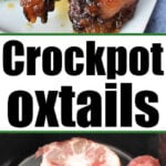 Cooked oxtails on a plate above raw oxtails in a slow cooker, with text: Slow Cooker Oxtail.