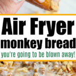 A hand holds a piece of glazed, nutty air fryer monkey bread; more monkey bread is shown below with icing and nuts.