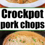 Slow Cooker Pork Chops and Gravy features tender pork chops covered in creamy gravy, slow-cooked to perfection, served on a plate and garnished with fresh herbs.