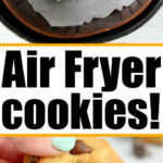 Four chocolate chip cookie dough balls in an air fryer basket and a stack of freshly baked air fryer cookies below.
