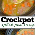 Ladle of slow cooker split pea soup with carrots, celery, and ham held over a crockpot filled with more soup.