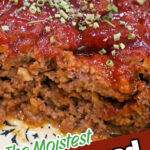 Sliced BBQ glazed meatloaf topped with chopped chives in a baking dish, text overlay reads The Moistest BBQ Meatloaf—your new go-to BBQ recipe for juicy, flavorful dinners.