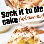 Bundt cake with frosting and nuts, shown whole and as a slice, labeled Sock it to Me cake—a classic Sock it to Me cake recipe with cake mix.
