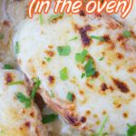 Oven Baked Pork Chops and potatoes topped with melted cheese and parsley, with text overlay about cooking in the oven.