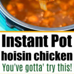 Wooden spoon with savory hoisin chicken over an Instant Pot; labeled ingredients and text: Instant Pot hoisin chicken.