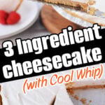 A slice being lifted from a 3 ingredient cheesecake with a graham cracker crust.